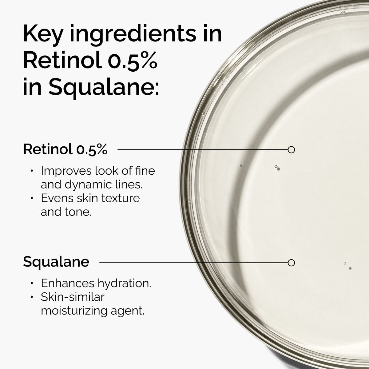 retinol-0-5-in-squalane-q2 FY25-D41247-ORD-Web-PDP-Rtnl-05pct-Sql-1x1-EN-2a.jpg